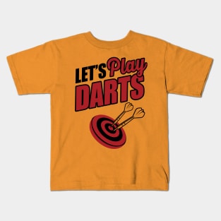 Let's play darts Kids T-Shirt